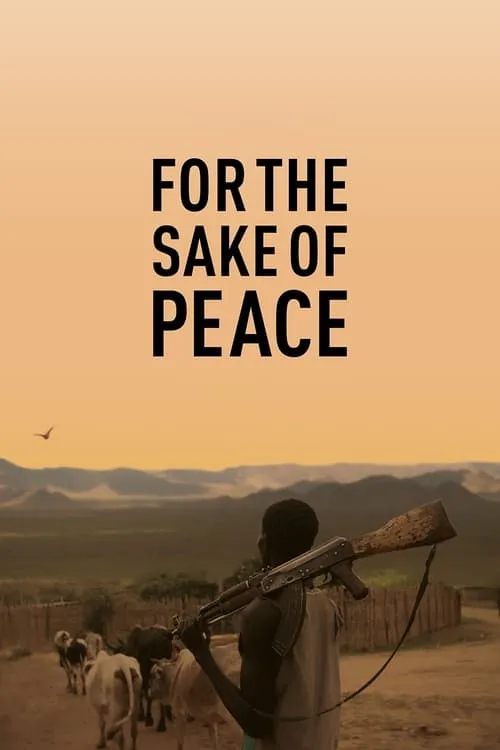 For the Sake of Peace (фильм)