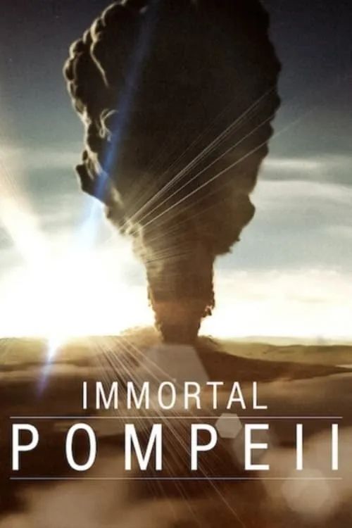 Immortal Pompeii (movie)