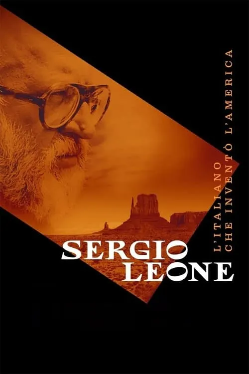 Sergio Leone - L'italiano che inventò l'America (фильм)