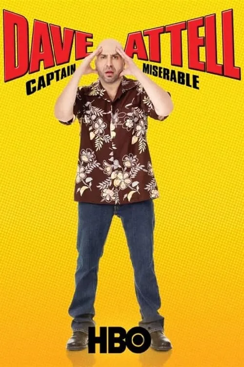Dave Attell: Captain Miserable (movie)