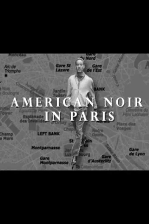 American Noir in Paris (movie)