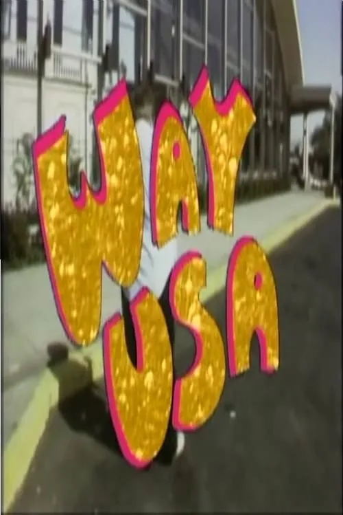 Way USA! (фильм)