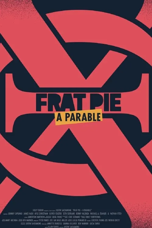 Frat Pie: A Parable (movie)