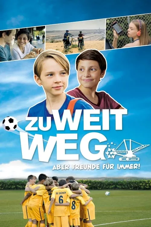 Zu weit weg (фильм)