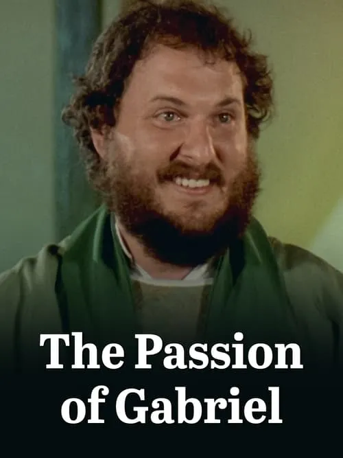 Gabriel's Passion (movie)