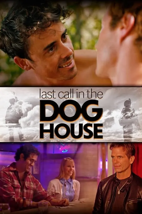 Last Call in the Dog House (movie)