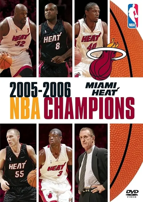 2005-2006 NBA Champions: Miami Heat (movie)