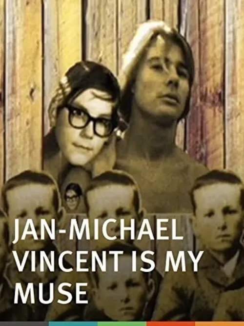 Jan-Michael Vincent Is My Muse (movie)