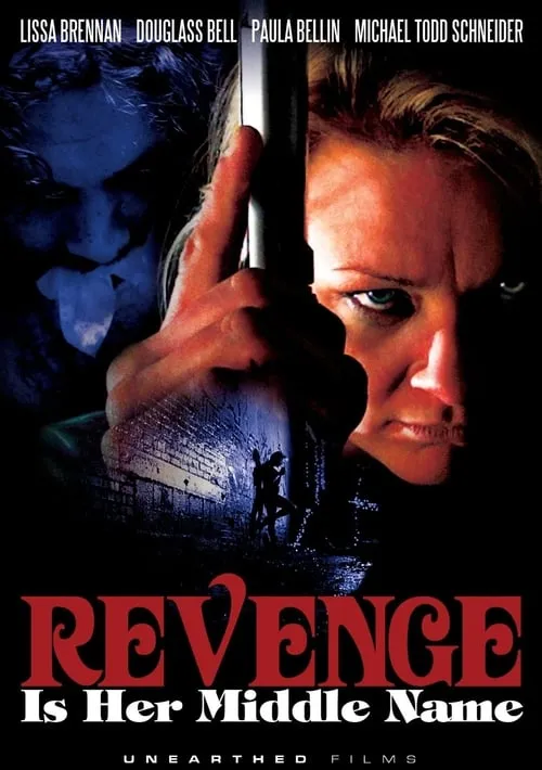 Revenge Is Her Middle Name (фильм)