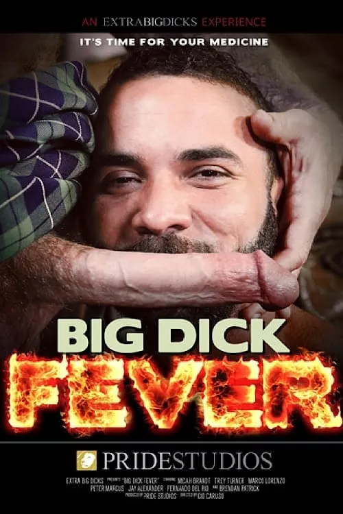 Big Dick Fever (фильм)