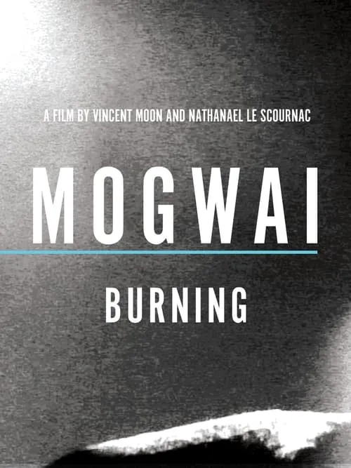 Mogwai: Burning (фильм)