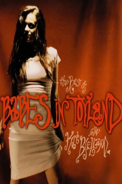 The Best of Babes in Toyland and Kat Bjelland (фильм)