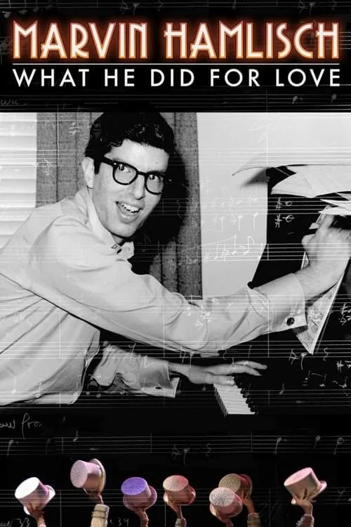 Marvin Hamlisch: What He Did For Love (movie)