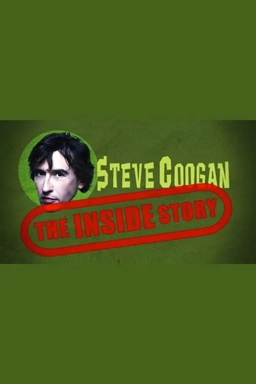 Steve Coogan: The Inside Story