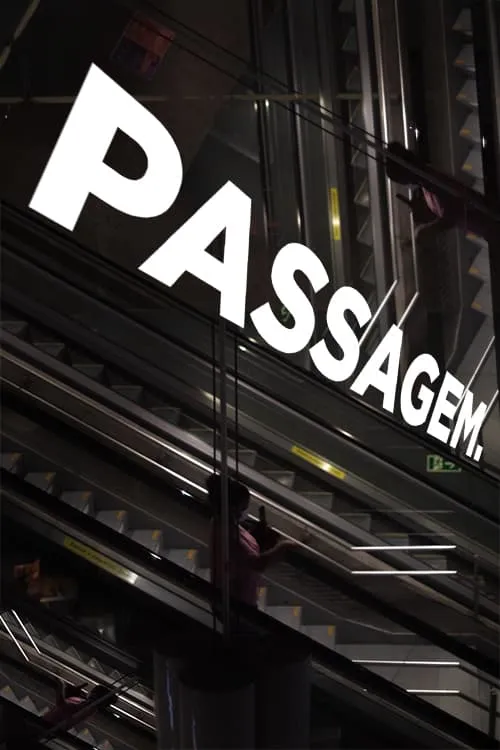 PASSAGEM (movie)