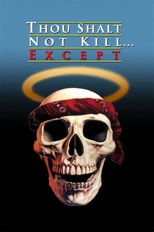 Thou Shalt Not Kill... Except (movie)