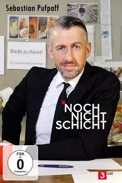 Sebastian Pufpaff: Noch nicht Schicht! (series)