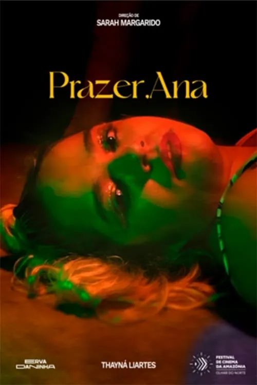 Prazer, Ana (movie)