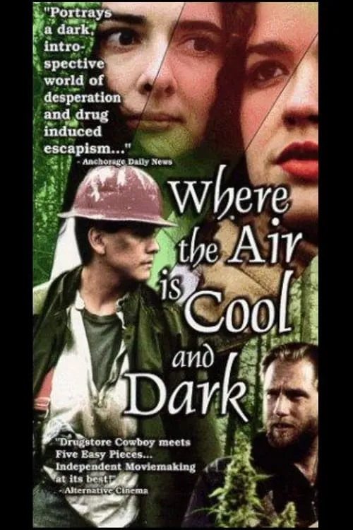 Where The Air Is Cool And Dark (movie)