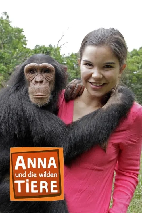 Anna und die wilden Tiere (сериал)