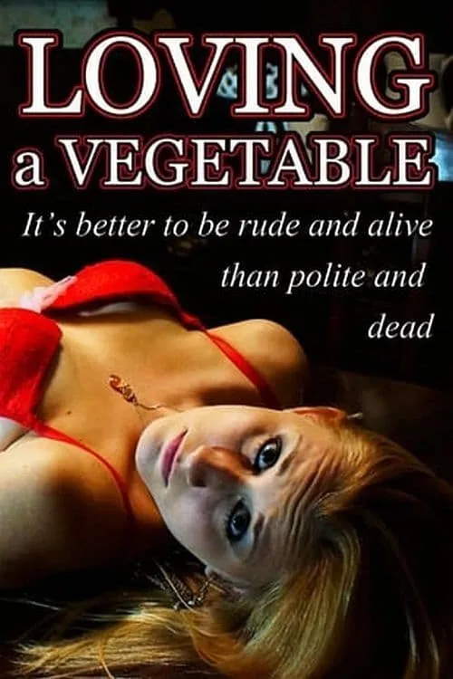 Loving a Vegetable (movie)