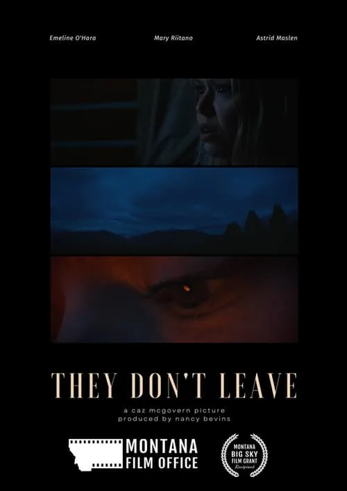 They Don't Leave (фильм)