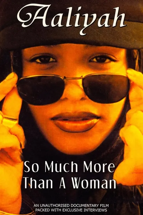 Aaliyah: So Much More Than a Woman (movie)