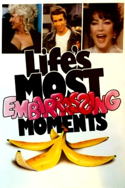 Life's Most Embarrassing Moments (series)