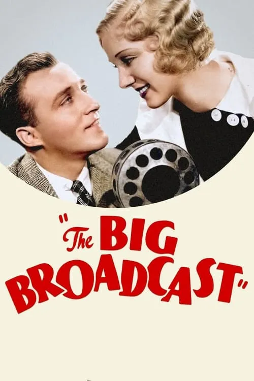 The Big Broadcast (movie)