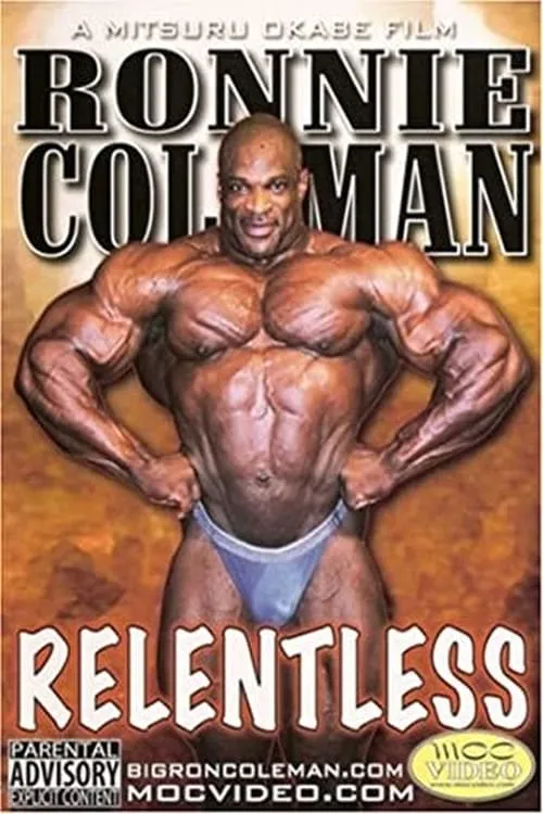 Ronnie Coleman: Relentless (movie)