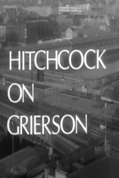 Hitchcock on Grierson (фильм)