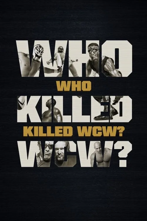 Who Killed WCW? (сериал)