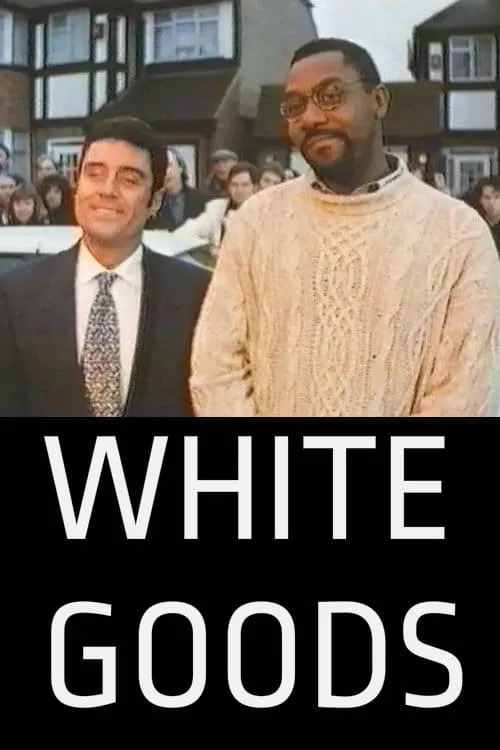 White Goods (movie)