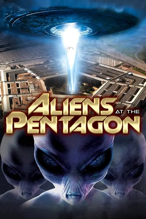 Aliens at the Pentagon (фильм)