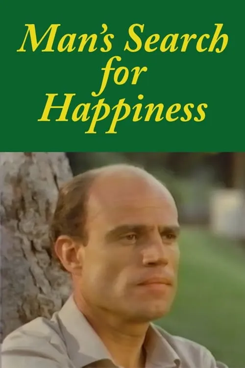 Man's Search for Happiness (фильм)