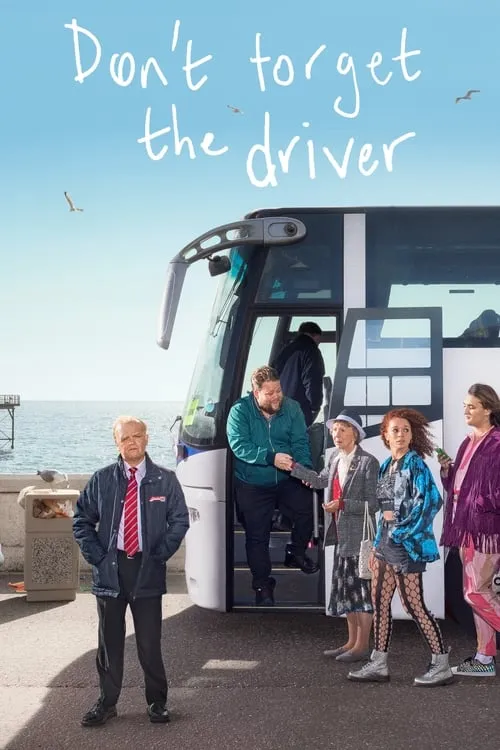 Don't Forget the Driver (сериал)