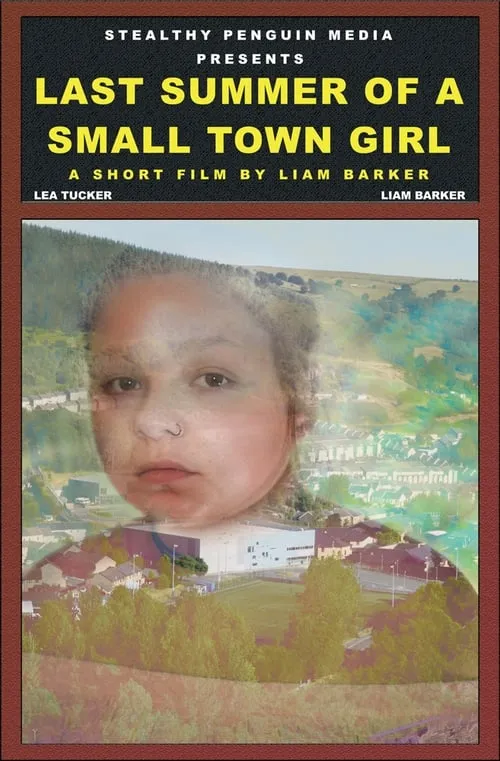 Last Summer Of A Small Town Girl (movie)