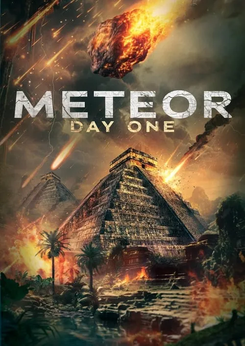 Meteor: Day One (movie)