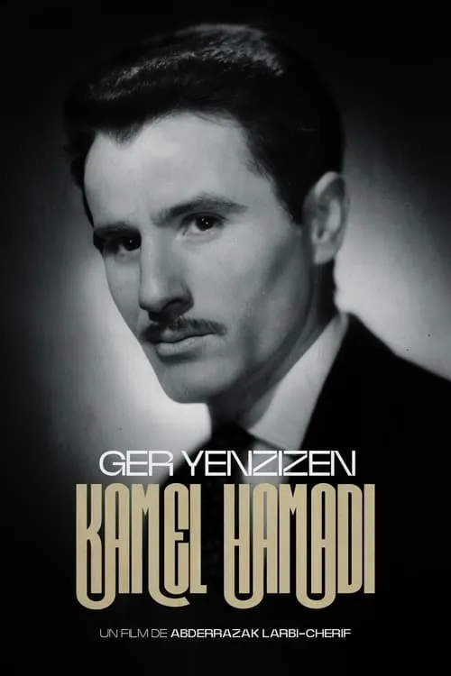 Kamel Hamadi, Ger Yenzizen (movie)