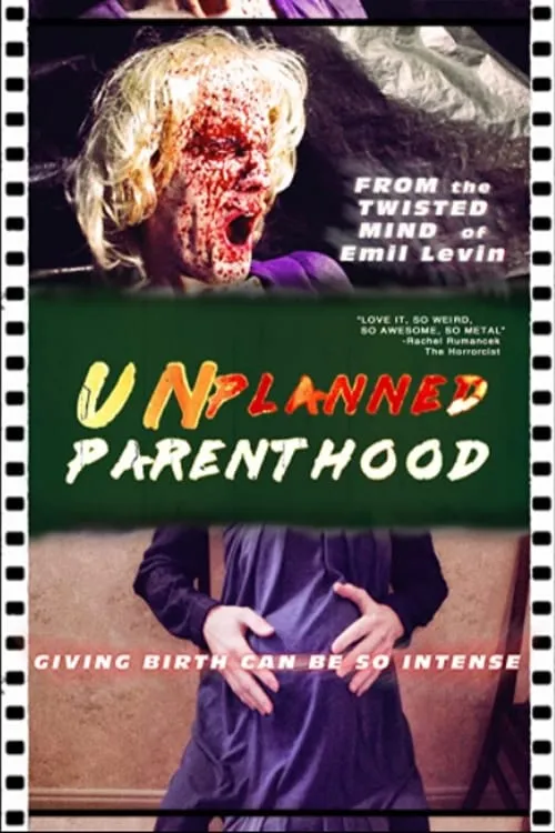 Unplanned Parenthood (фильм)