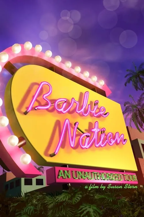 Barbie Nation: An Unauthorized Tour (фильм)