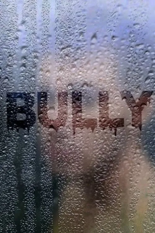 Bully (фильм)