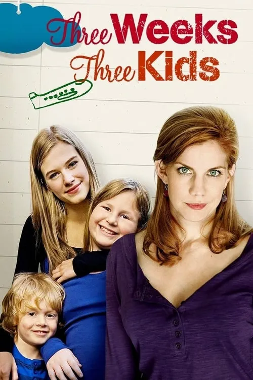 Three Weeks, Three Kids (movie)