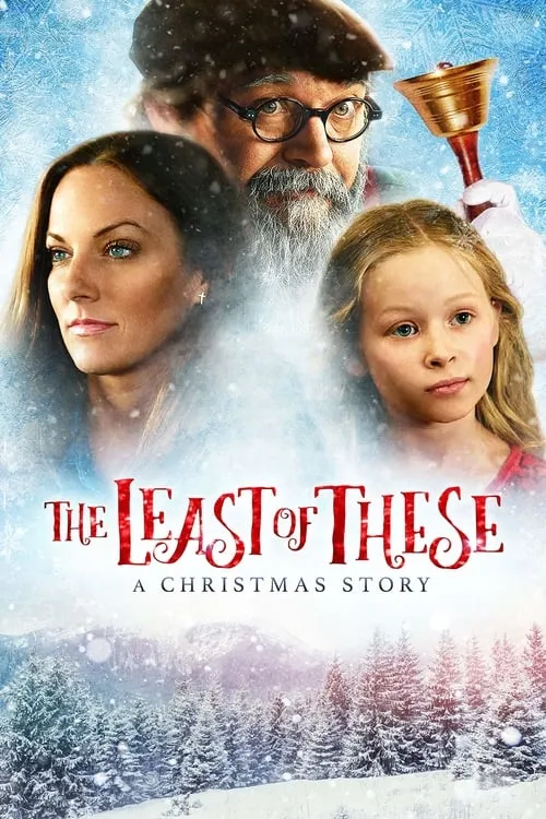 The Least of These: A Christmas Story (movie)