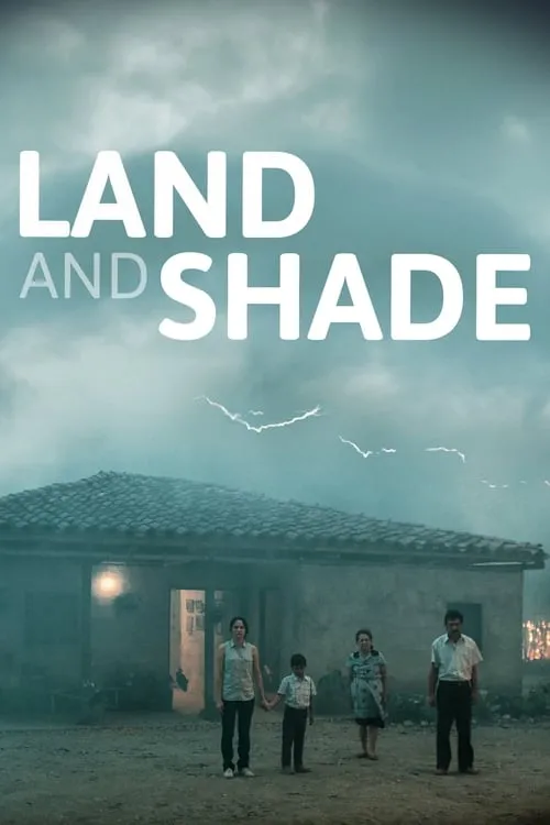 Land and Shade (movie)