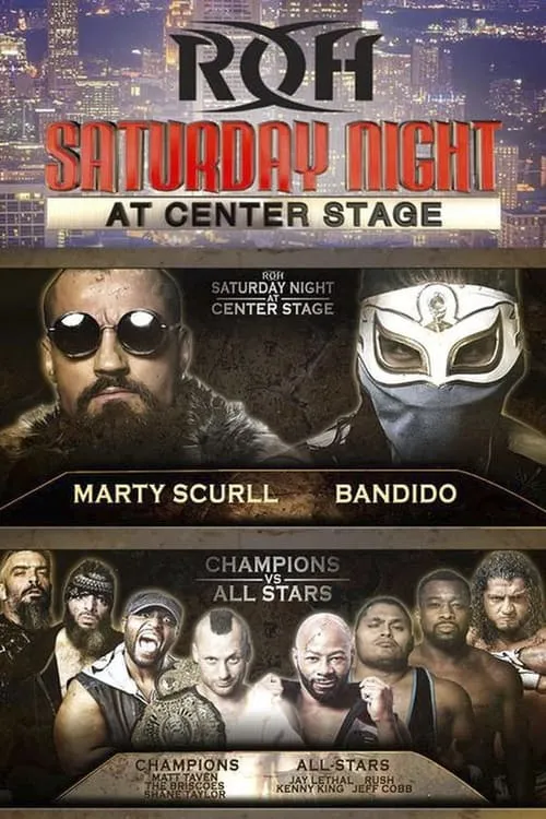 ROH: Saturday Night At Center Stage (movie)