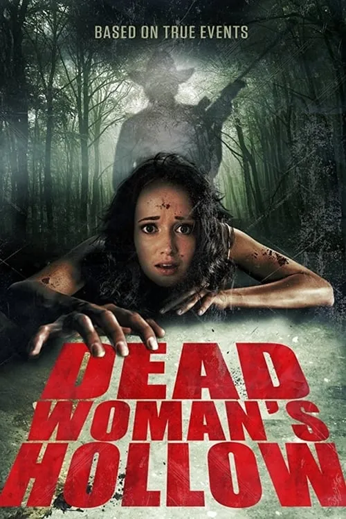 Dead Woman's Hollow (movie)