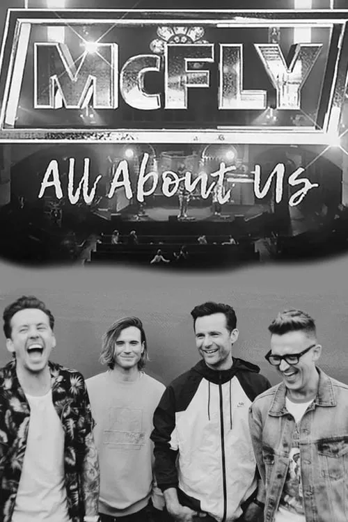 McFly: All About Us (фильм)