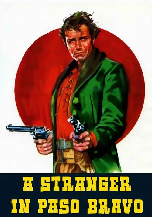 A Stranger in Paso Bravo (movie)