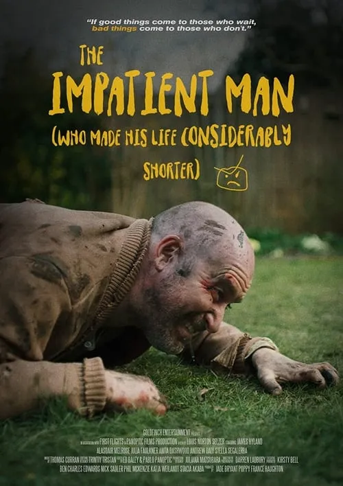 The Impatient Man Who Made His Life Considerably Shorter (movie)